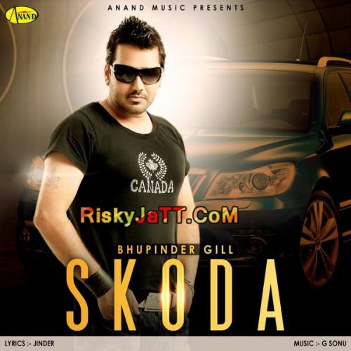 Skoda Bhupinder Gill mp3 song free download, Skoda Bhupinder Gill full album