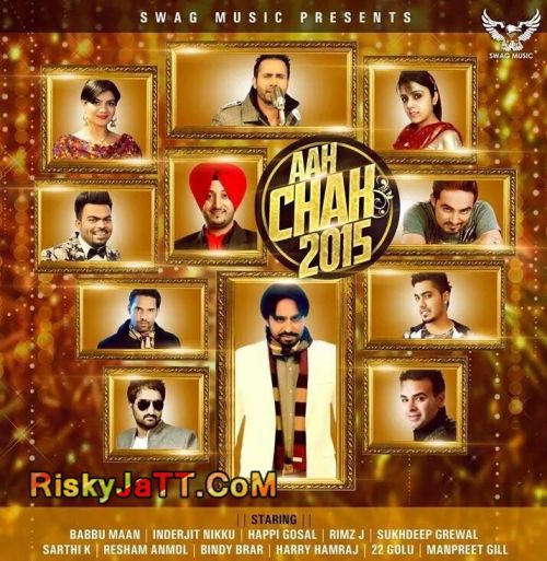 Colony (Aah Chak 2015) Happi Gosal, Babbu Maan mp3 song free download, Colony (Aah Chak 2015) Happi Gosal, Babbu Maan full album