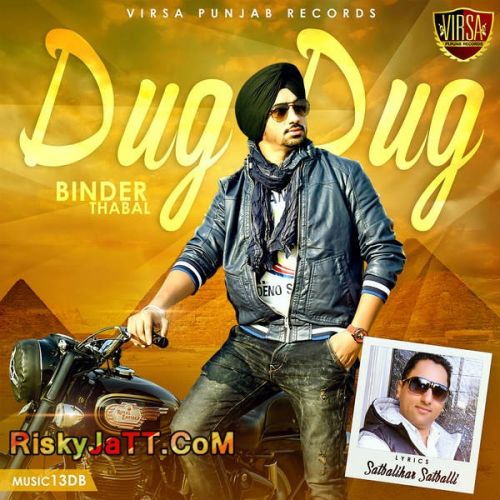 Dug Dug Binder Thabal mp3 song free download, Dug Dug Binder Thabal full album