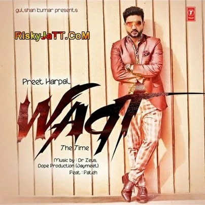 Nashe Preet Harpal mp3 song free download, Waqt (The Time) Preet Harpal full album