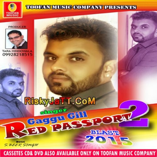 Red Passport 2 Gaggu Gill mp3 song free download, Red Passport 2 Gaggu Gill full album