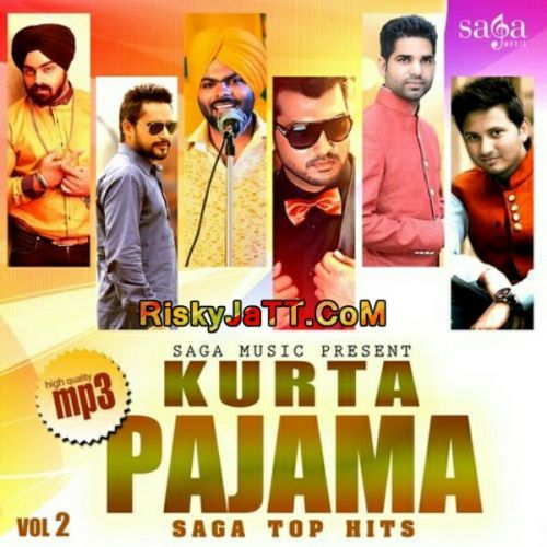 Bullet Mannu Randhawa mp3 song free download, Kurta Pajama (Saga Top Hits Vol 2) Mannu Randhawa full album