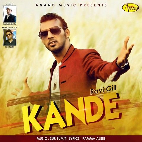 Kande Ravi Gill mp3 song free download, Kande Ravi Gill full album