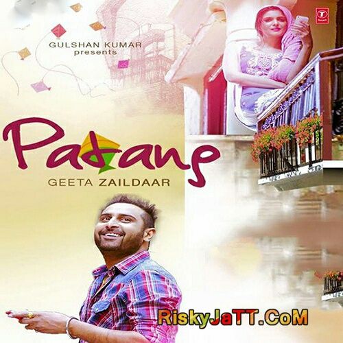 Patang Geeta Zaildaar mp3 song free download, Patang [iTunes Rip] Geeta Zaildaar full album