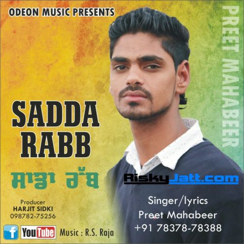 Sadda Rabb Preet Mahabeer mp3 song free download, Sadda Rabb Preet Mahabeer full album