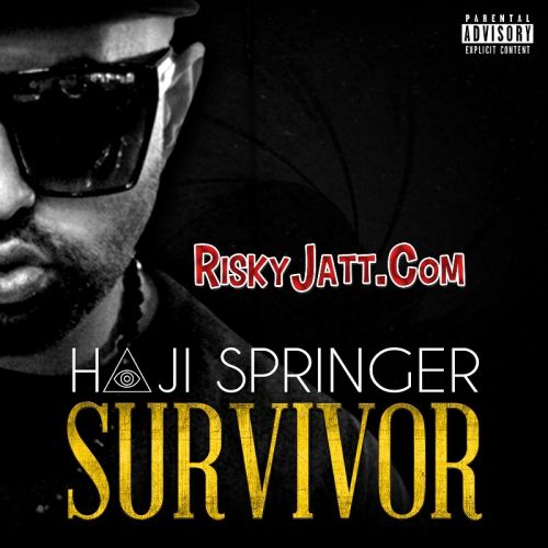 Meri Bandook (feat. Bohemia) Haji Springer mp3 song free download, Survivor (2015) Haji Springer full album