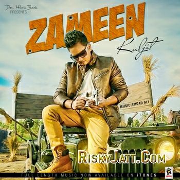 Dang Te Dera Kuljit mp3 song free download, Zameen (2015) Kuljit full album