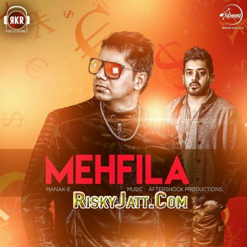 Mehfila Manak-E mp3 song free download, Mehfila Manak-E full album