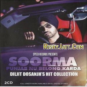 Pyar Diljit Dosanjh mp3 song free download, Hit Collection (2015) Diljit Dosanjh full album