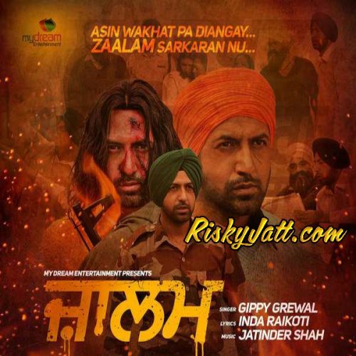 Zaalam Gippy Grewal mp3 song free download, Zaalam Gippy Grewal full album