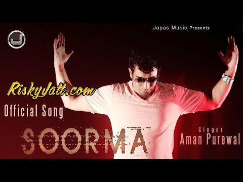 Soorma Aman Purewal mp3 song free download, Soorma Aman Purewal full album