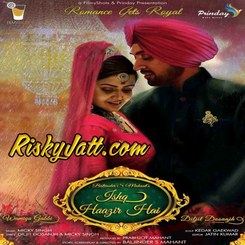 Ishq Haazir Hai Diljit Dosanjh mp3 song free download, Ishq Haazir Hai Diljit Dosanjh full album