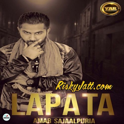 Lapata Amar Sajaalpuria mp3 song free download, Lapata Amar Sajaalpuria full album