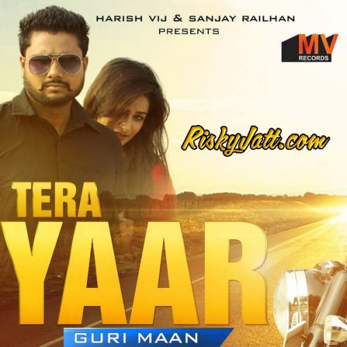 Tera Yaar Guri Mann mp3 song free download, Tera Yaar Guri Mann full album