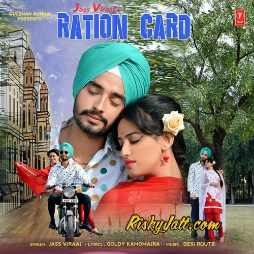 Ration Card Jass Viraaj mp3 song free download, Ration Card Jass Viraaj full album