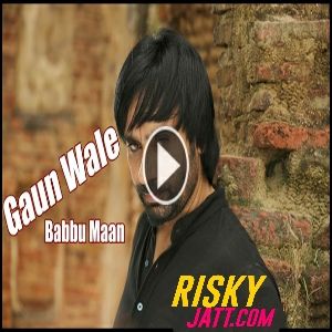 Gaun Wale (Live) Babbu Maan mp3 song free download, Gaun Wale (Live) Babbu Maan full album