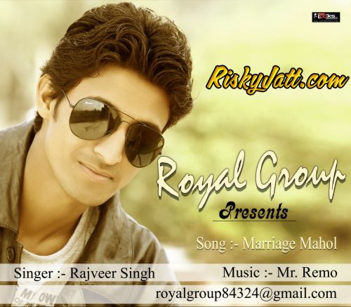 Marriage Mahol Rajveer Singh mp3 song free download, Marriage Mahol Rajveer Singh full album