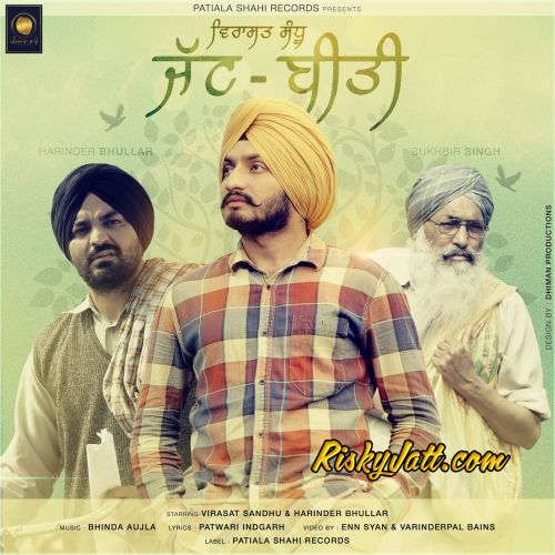 Jatt Beeti Virasat Sandhu mp3 song free download, Jatt Beeti Virasat Sandhu full album