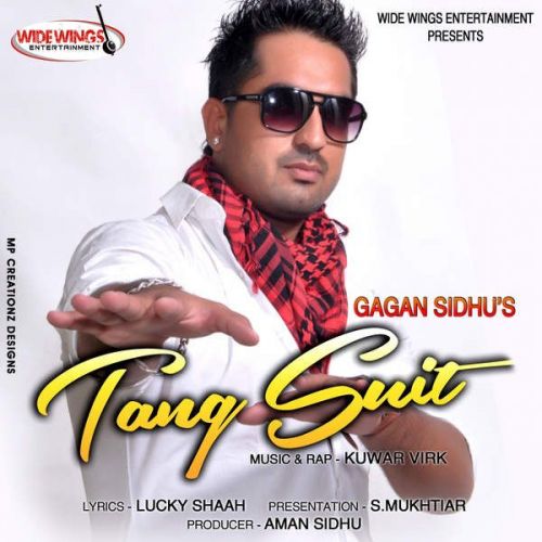 Tang Suit (Original) Gagan Sidhu mp3 song free download, Tang Suit (Original) Gagan Sidhu full album