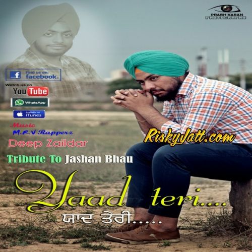 Yaad Teri Deep Zaildar mp3 song free download, Yaad Teri Deep Zaildar full album