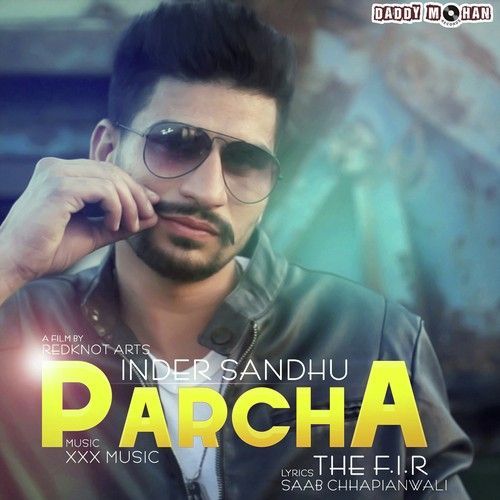 Parcha Inder Sandhu mp3 song free download, Parcha Inder Sandhu full album