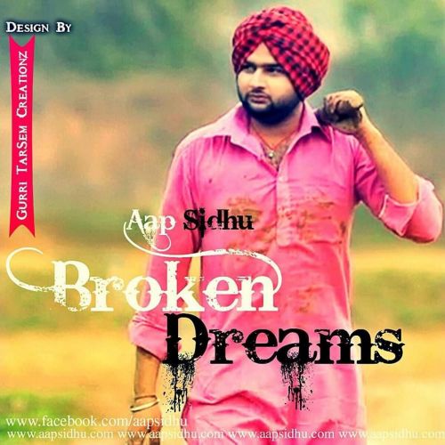 Dreams Aap Sidhu mp3 song free download, Dreams Aap Sidhu full album