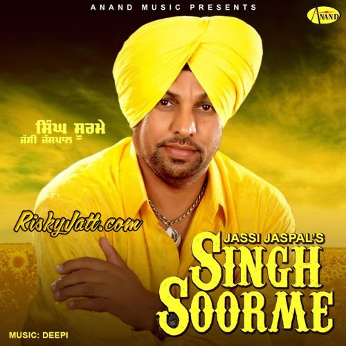 Singh Soorme (2015) By Jassi Jaspal full mp3 album downlad