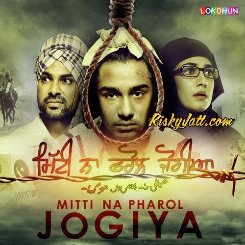 Lalkaare Nachattar Gill mp3 song free download, Mitti Na Pharol Jogiya Nachattar Gill full album