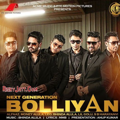 Next Generation Bolliyan Alfaaz, Money Aujla, Leo mp3 song free download, Next Generation Bolliyan Alfaaz, Money Aujla, Leo full album