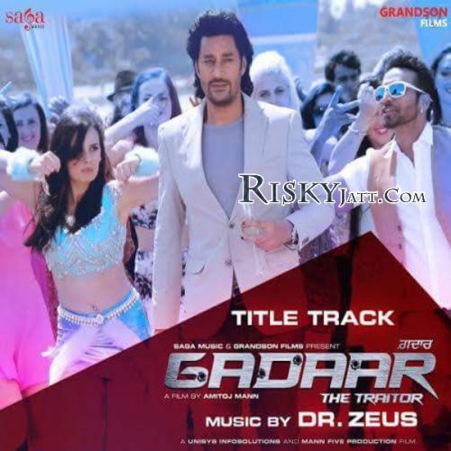 Gadaar Title Track Harbhajan Mann, Dr Zeus, Fateh mp3 song free download, Gadaar Title Track Harbhajan Mann, Dr Zeus, Fateh full album