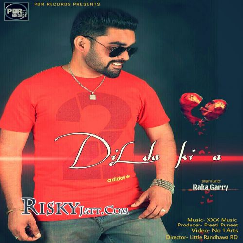 Dil Da Ki A Ft. Jassi X Raka Garry mp3 song free download, Dil Da Ki A Raka Garry full album