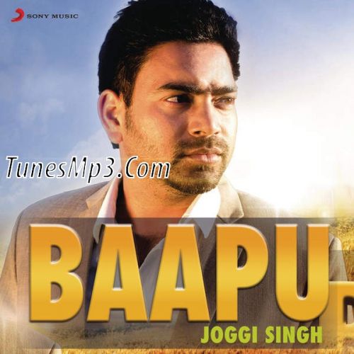 Baapu Joggi Singh mp3 song free download, Baapu Joggi Singh full album