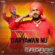 Wagde Daryawan Nu Gursewak Mann, Harbhajan Mann mp3 song free download, Wagde Daryawan Nu (Gadaar) Gursewak Mann, Harbhajan Mann full album