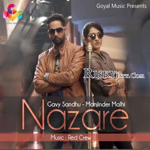 Feem Gavy Sandhu, Manjinder Malhi mp3 song free download, Nazare (2015) Gavy Sandhu, Manjinder Malhi full album