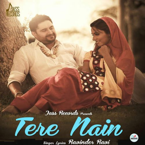 Tere Nain Ravinder Ravi mp3 song free download, Tere Nain Ravinder Ravi full album