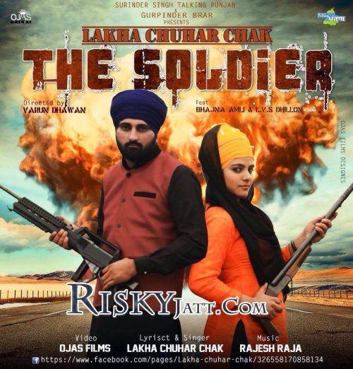 The Soldier Lakha Chuhar Chakk mp3 song free download, The Soldier Lakha Chuhar Chakk full album