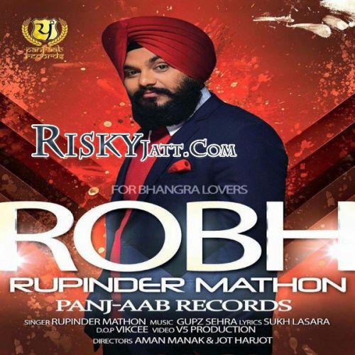 Rohb Rupinder Mathon mp3 song free download, Rohb Rupinder Mathon full album