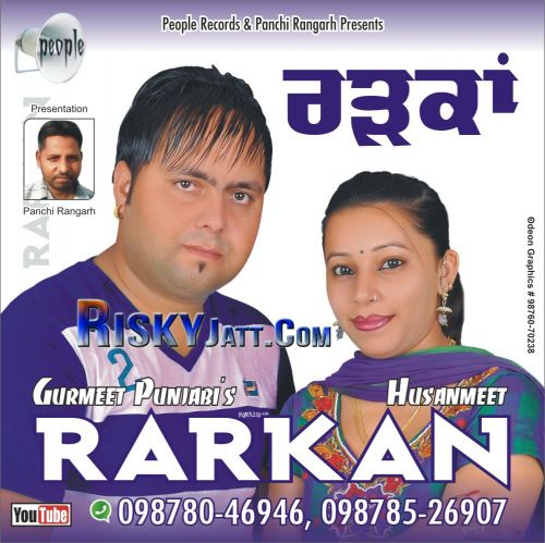 Rarkan By Gurmeet Punjabi and Husanmeet full mp3 album downlad