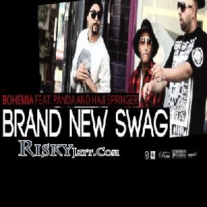 Brand New Swag Remix Bohemia, Haji Springer mp3 song free download, Brand New Swag Remix Bohemia, Haji Springer full album