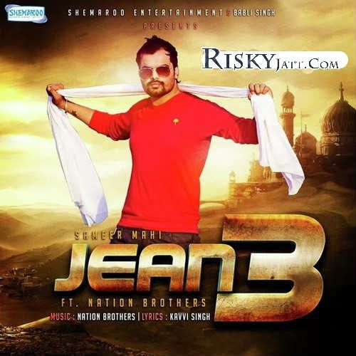 Jean 3 Sameer Mahi mp3 song free download, Jean 3 Sameer Mahi full album