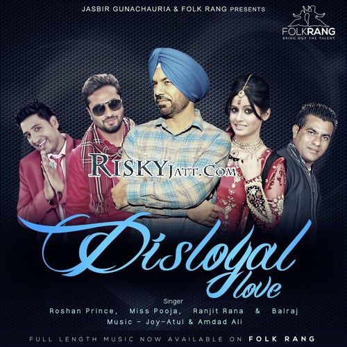 Aj Kal Raju Bhandal mp3 song free download, Disloyal Love Raju Bhandal full album