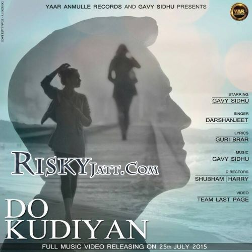 Do Kudiyan Darshanjeet mp3 song free download, Do Kudiyan Darshanjeet full album