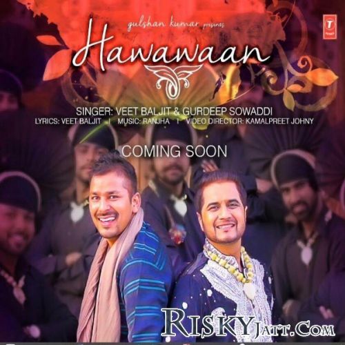 Hawawaan Veet Baljit, Gurdeep Sowaddi mp3 song free download, Hawawaan Veet Baljit, Gurdeep Sowaddi full album