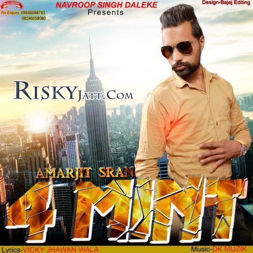 4 Mint Ft. Dk Muzik Amarjit Sran mp3 song free download, 4 Mint Amarjit Sran full album