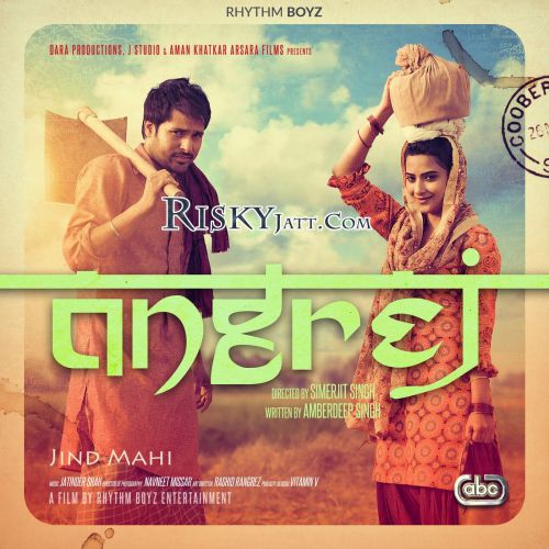 Angrej (iTune Rip) By Amrinder Gill, Sunidhi Chauhan and others... full mp3 album downlad