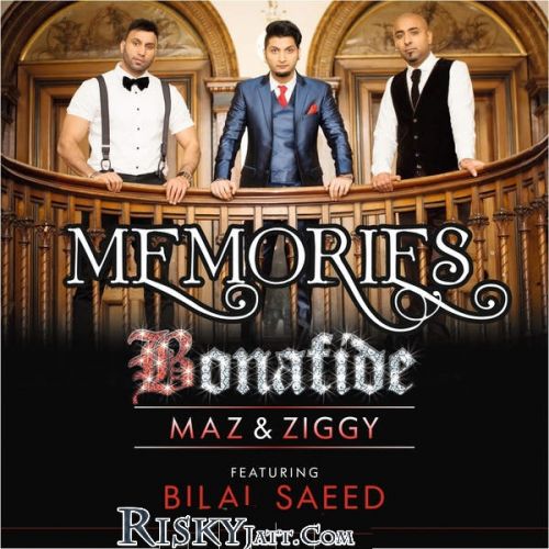 Memories Bilal Saeed, Bonafide mp3 song free download, Memories Bilal Saeed, Bonafide full album