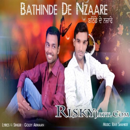 Bathinde De Nzaare Goldy Armaan mp3 song free download, Bathinde De Nzaare Goldy Armaan full album