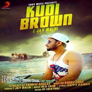 Kudi Brown C Jay Malhi mp3 song free download, Kudi Brown C Jay Malhi full album