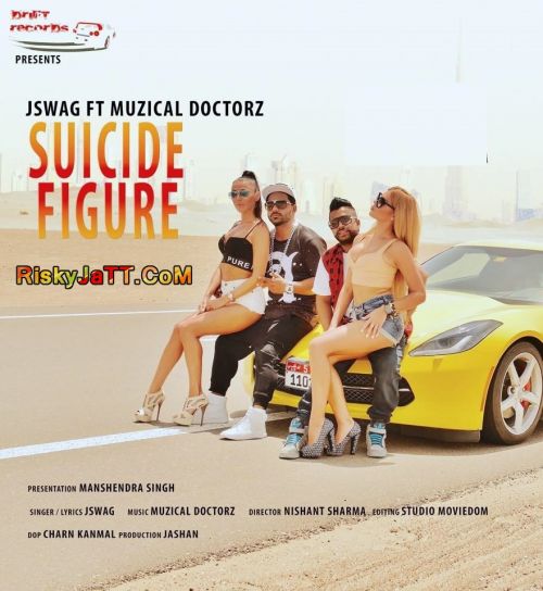 Suicide Figure Jswag ,  Sukh E Muzical Doctorz mp3 song free download, Suicide Figure Jswag ,  Sukh E Muzical Doctorz full album