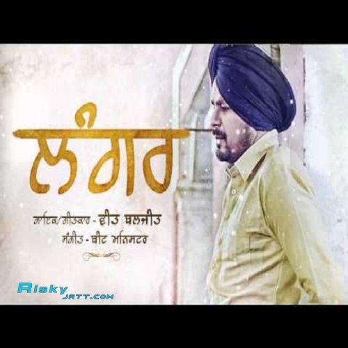 Langar Veet Baljit mp3 song free download, Langar Veet Baljit full album